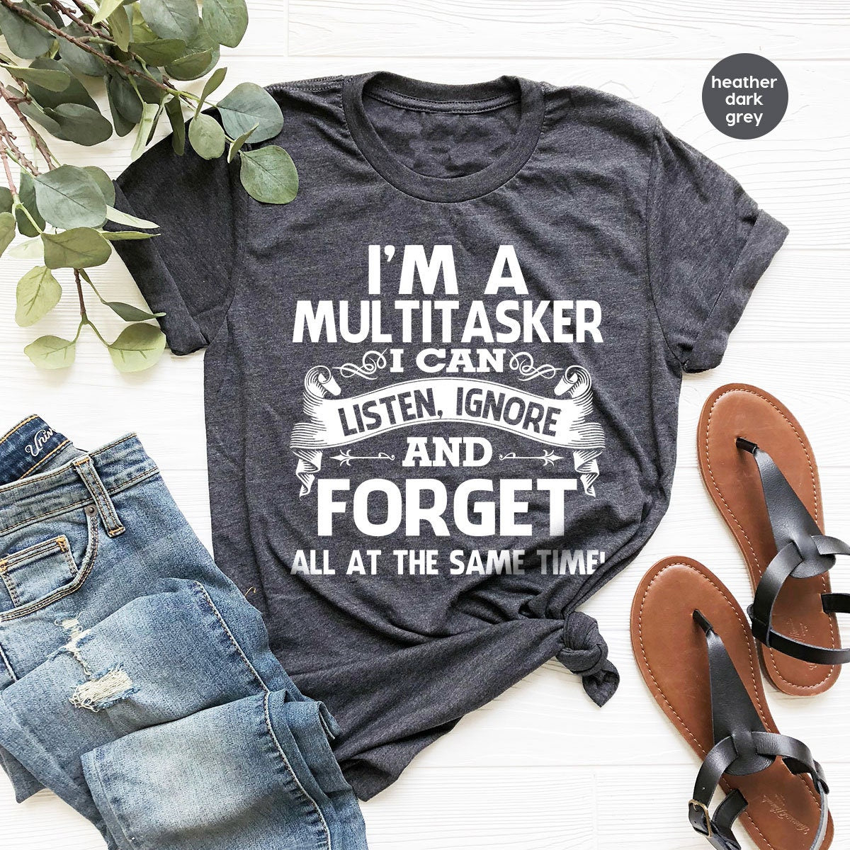 Sarcastic T-Shirt, Careless T Shirt, Attitude Shirt, Funny Awkward TShirt, Sassy Girl Shirt, Dark Humor Shirt, I'm A Multitasker Shirt