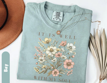 It is Well With My Soul Comfort Colors® Shirt Vintage Floral Bible Verse Tshirt Retro Christian Shirt Christian gifts for Womens Shirts